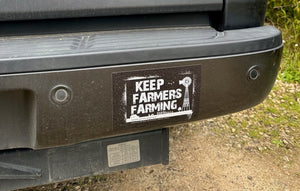 Keep Farmers Farming bumper sticker